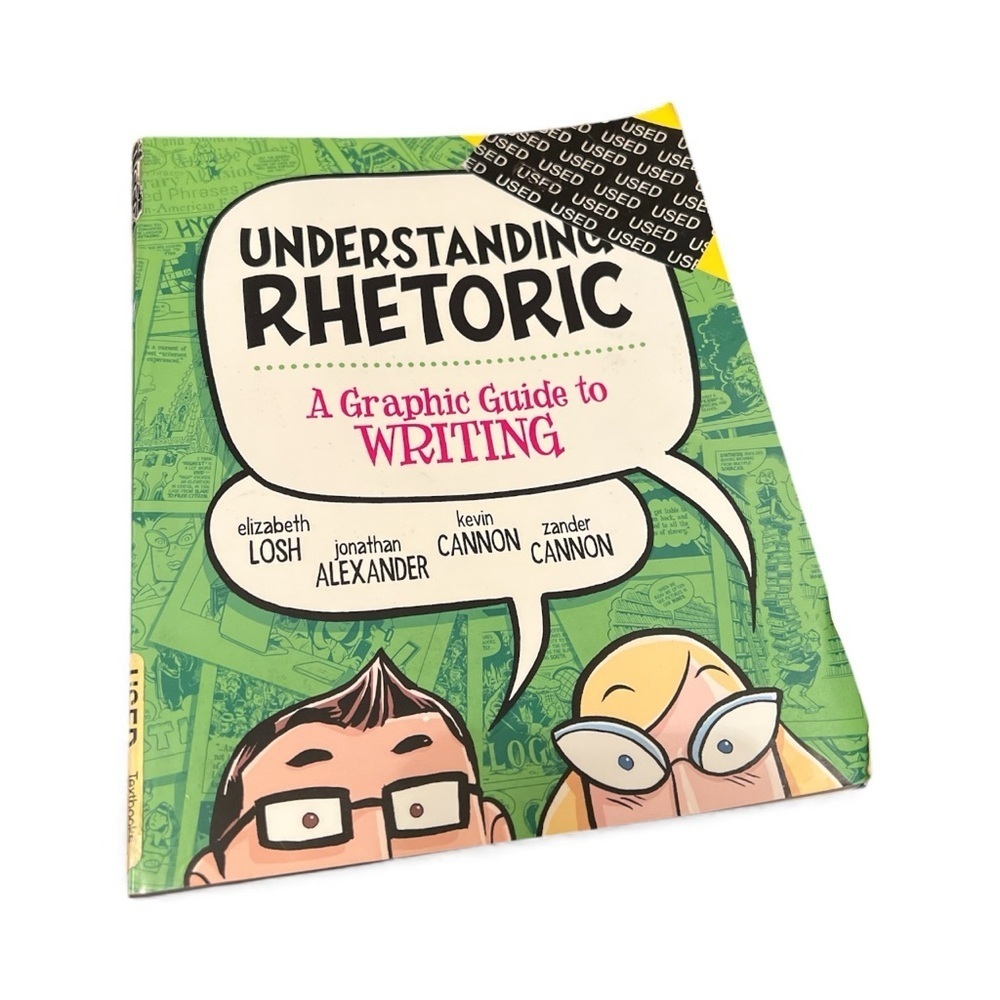 Understanding Rhetoric A Graphic Guide to Writing English Textbook USED